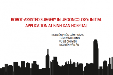 Robot-assited surgery in Urooncology: Inintial application at Binh Dan Hospital